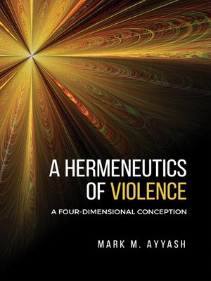 cover image of A Hermeneutics of Violence